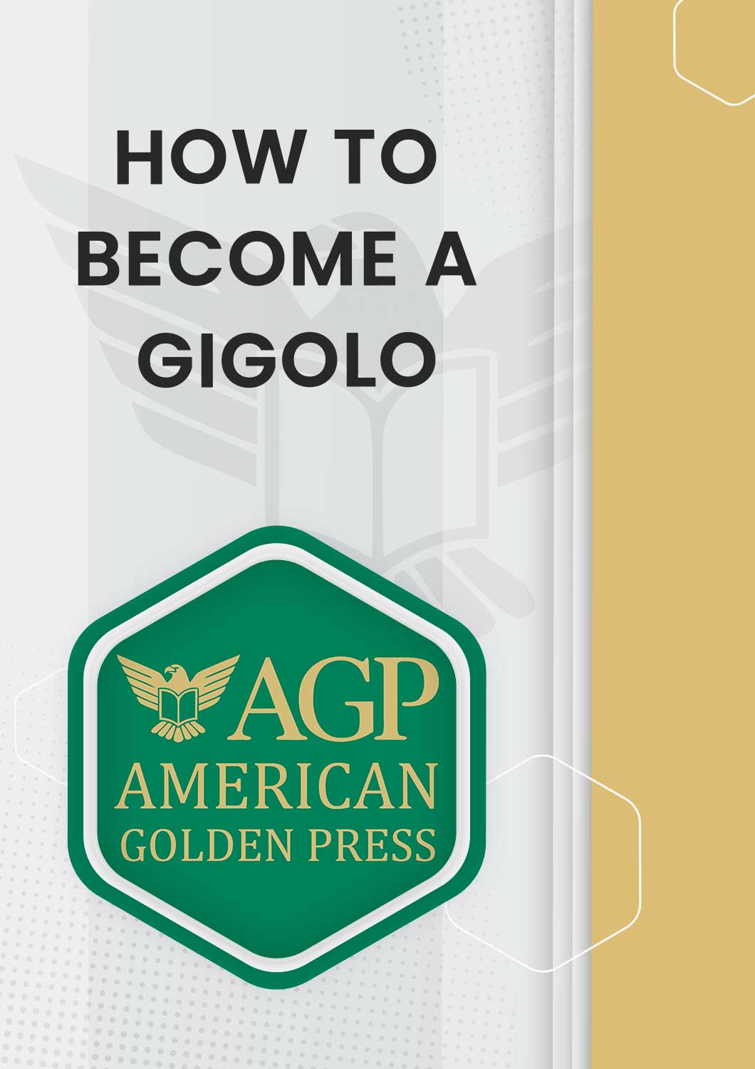 How to Become a Gigolo