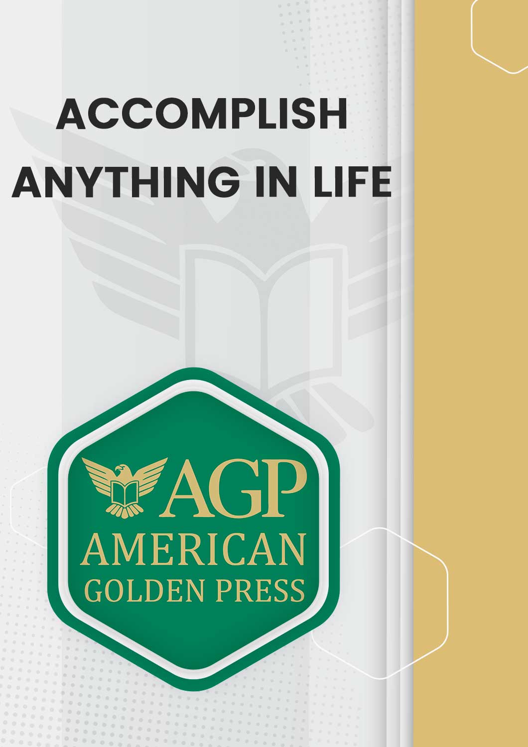 Accomplish Anything in Life