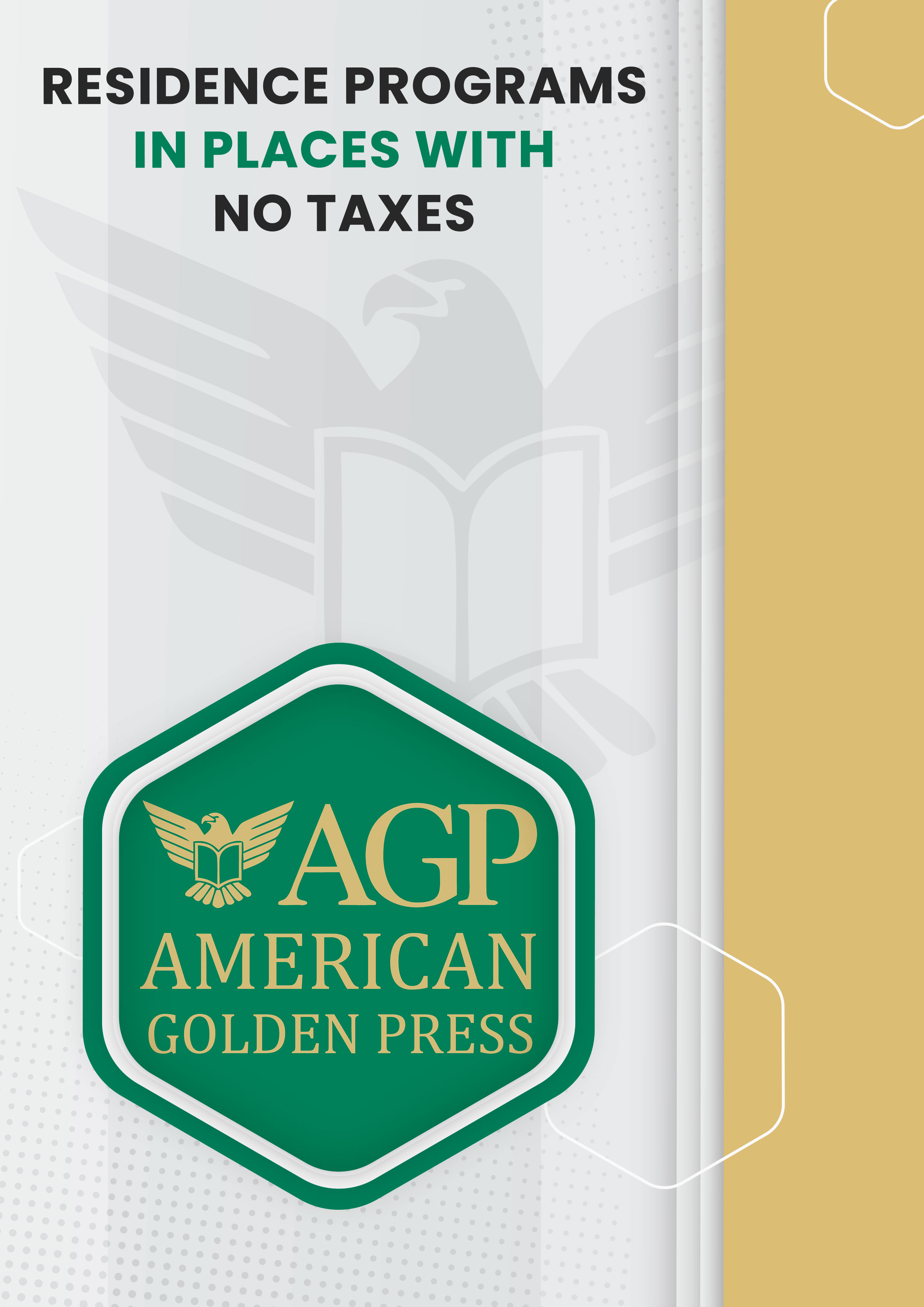 Residence Programs in Places with NO TAXES