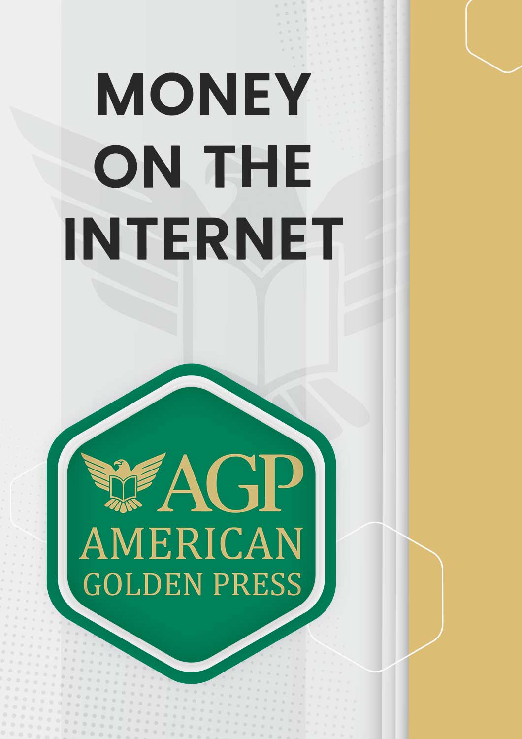 Money on the Internet