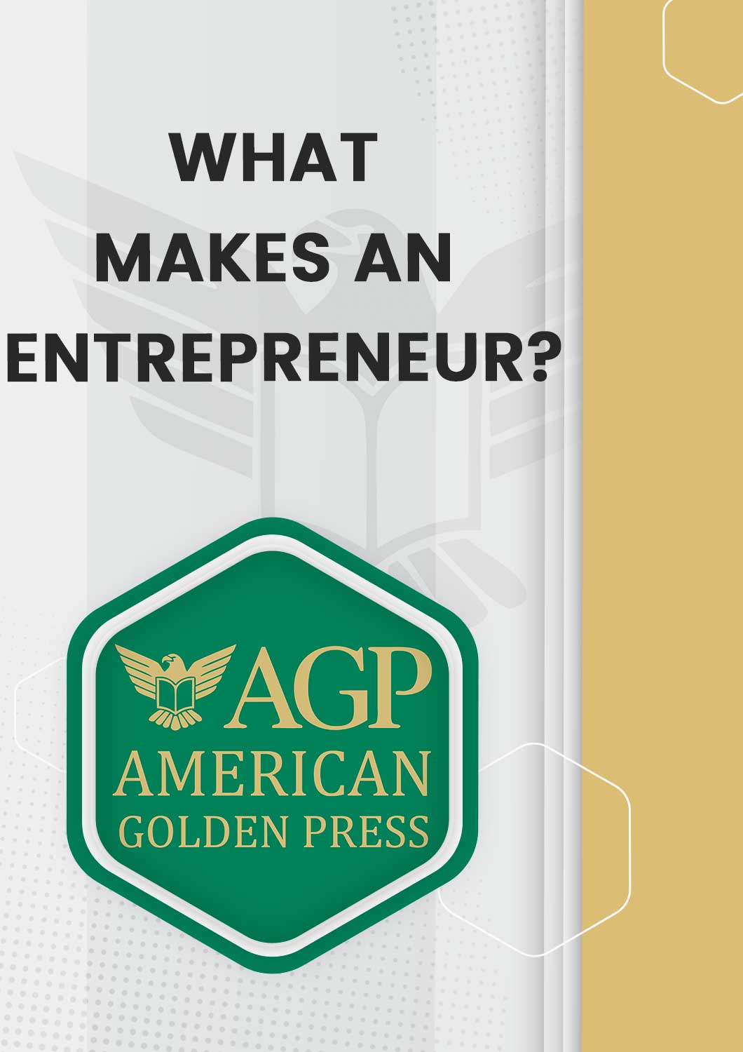 What Makes an Entrepreneur?