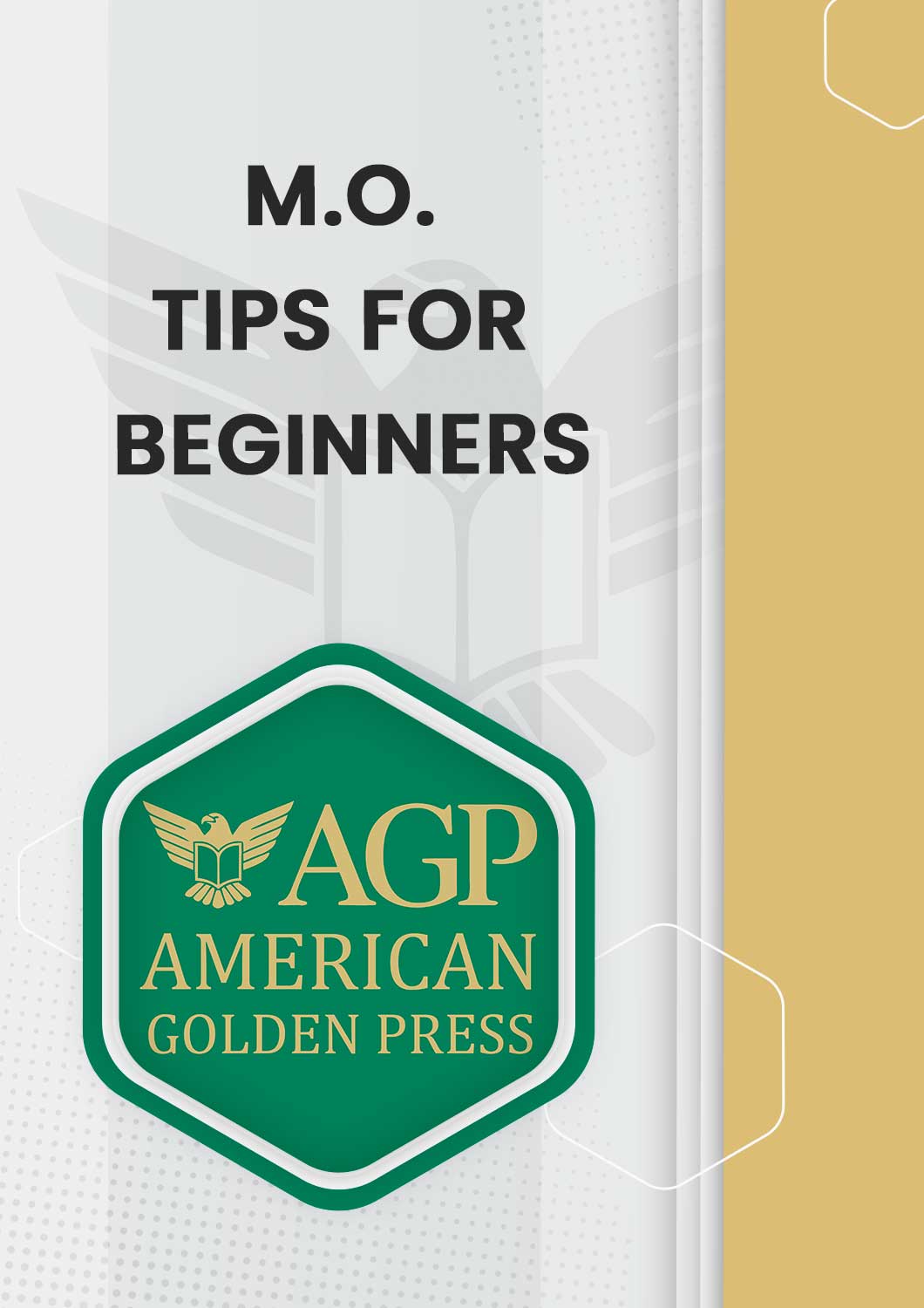 M.O. Tips for Beginners