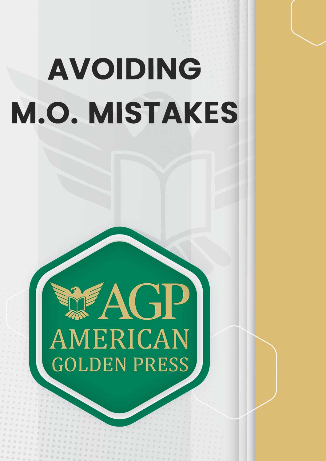 Avoiding M.O. Mistakes
